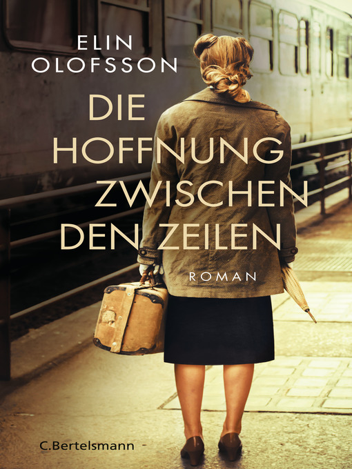 Title details for Die Hoffnung zwischen den Zeilen by Elin Olofsson - Available